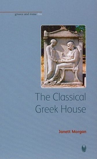 The Classical Greek House