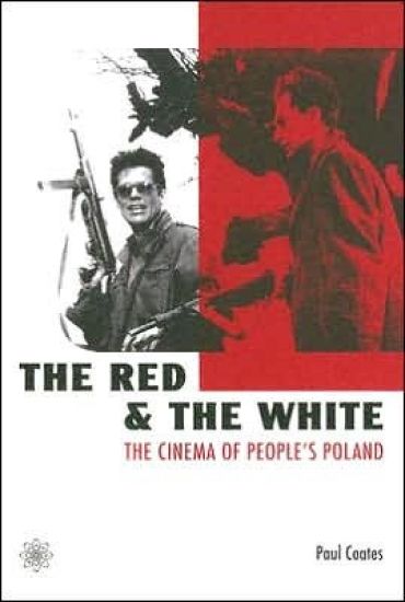 The Red and the White – The Cinema of People's Poland