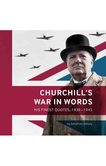 Churchill's War in Words