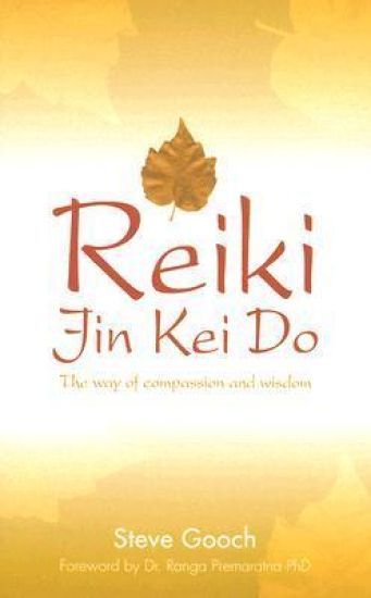 Reiki Jin Kei Do – The Way of Compassion and Wisdom