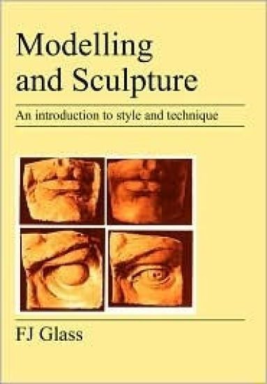 Modelling and Sculpture