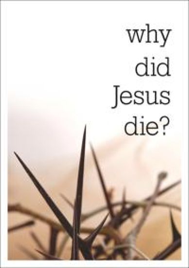 WHY DID JESUS DIE PK 25