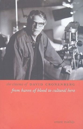 The Cinema of David Cronenberg