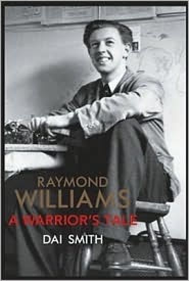 The Warrior's Tale - Raymond Williams' Biography