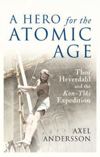 A Hero for the Atomic Age