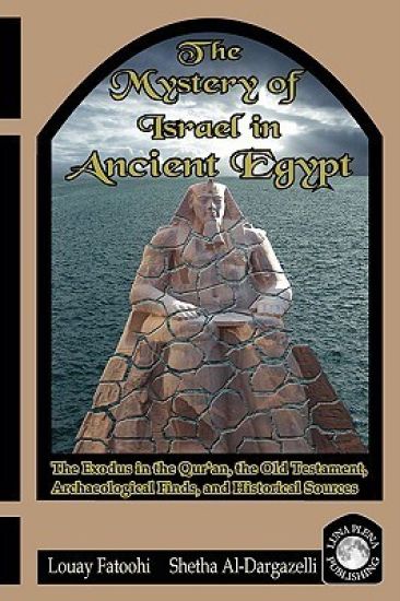 The Mystery of Israel in Ancient Egypt