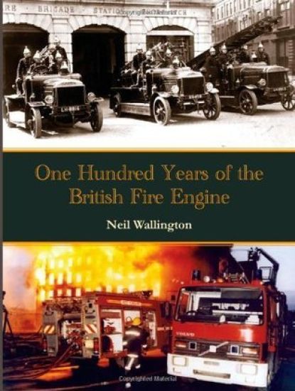 100 Years of the British Fire Engine