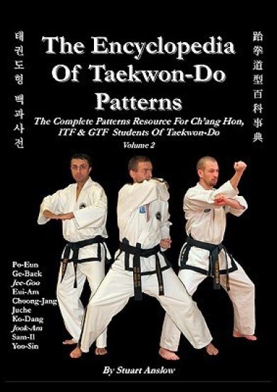 THE ENCYCLOPAEDIA OF TAEKWON-DO PATTERNS Vol 2