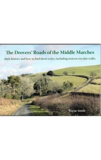 The Drovers' Roads of the Middle Marches