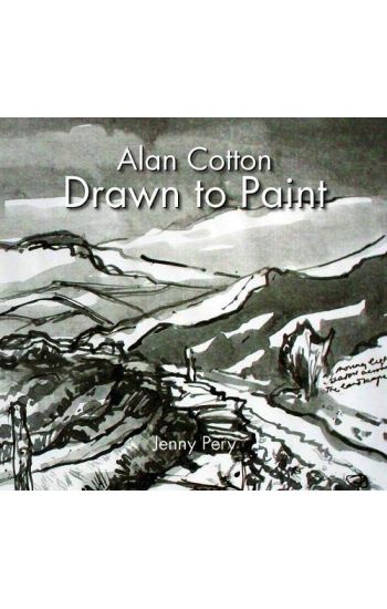 Alan Cotton - Drawn to Paint