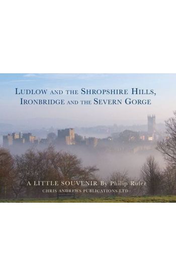 Ludlow and the Shropshire Hills
