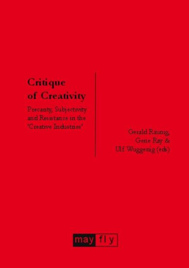 Critique of Creativity