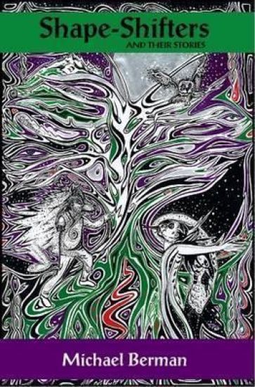 Shape-Shifters & their stories
