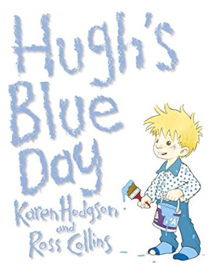 Hugh's Blue Day