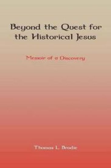 Beyond the Quest for the Historical Jesus