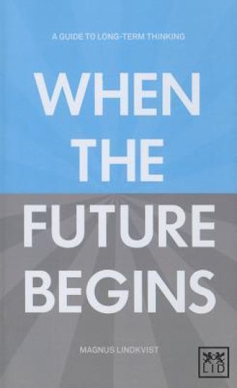 When the Future Begins