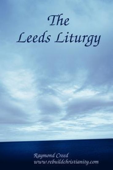 The Leeds Liturgy