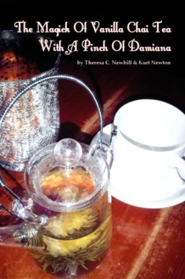 The Magick Of Vanilla Chai Tea With A Pinch Of Damiana
