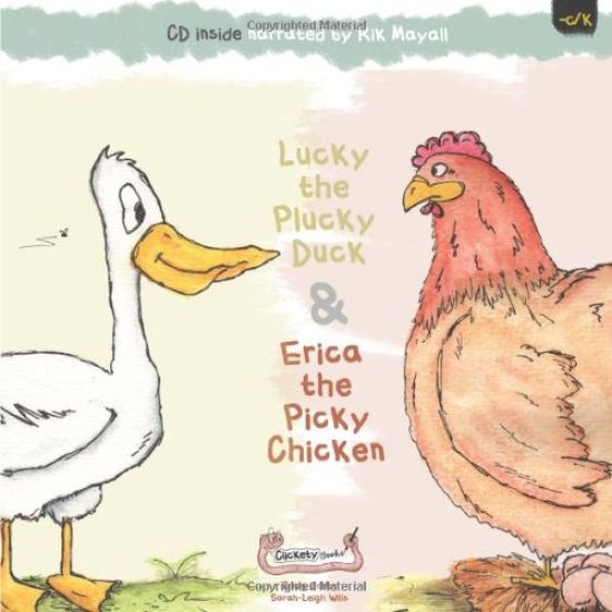 Lucky the Plucky Duck and Erica the Picky Chicken