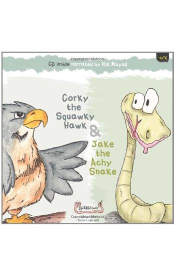 Jake the Achy Snake & Corky the Squawky Hawk