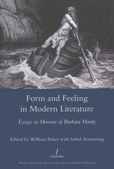 Form and Feeling in Modern Literature