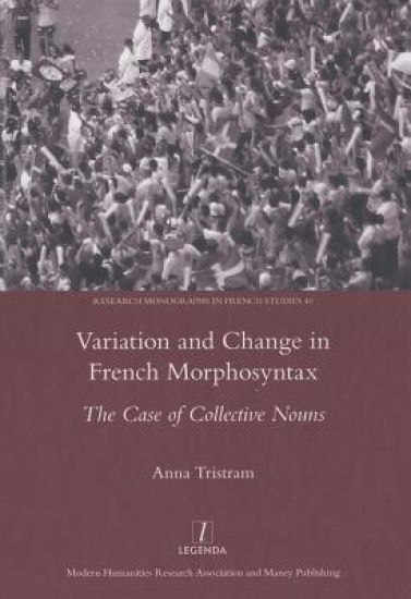 Variation and Change in French Morphosyntax