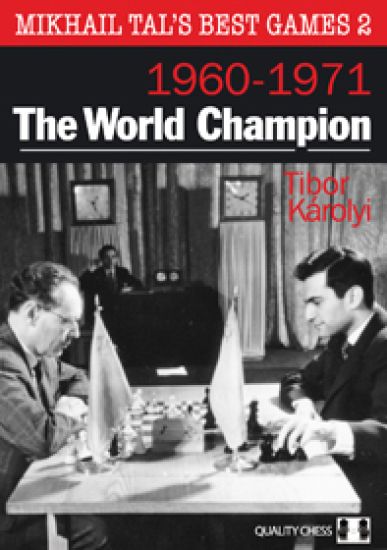 Mikhail Tal's Best Games 2