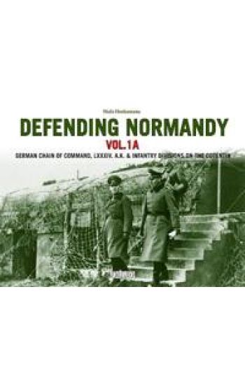 Defending Normandy Vol.1A