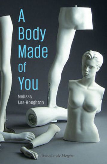 A Body Made of You