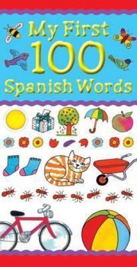My First 100 Spanish Words