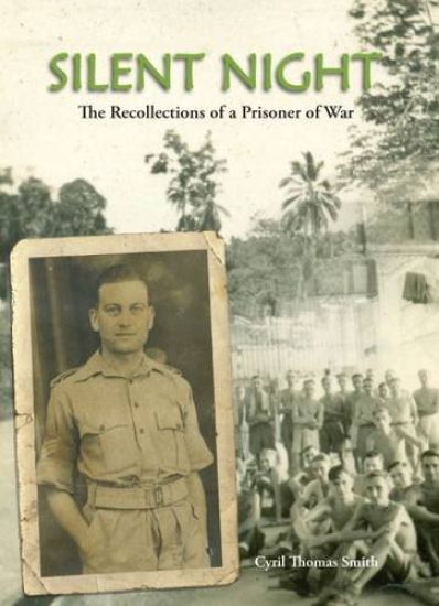 Silent Night the Recollections of a Prisoner of War