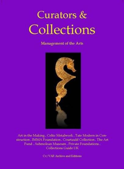Curators and Collections: Management of the Arts