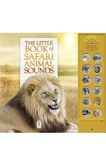 The Little Book of Safari Animal Sounds
