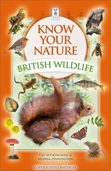 Know Your Nature: British Wildlife