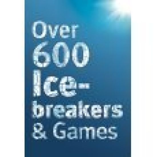 Over 600 Icebreakers & Games