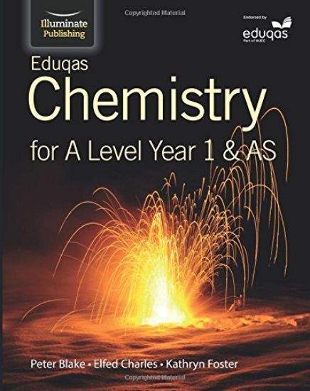 Eduqas Chemistry for A Level Year 1AS: Student Book
