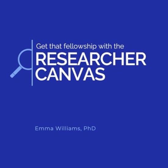 Get that fellowship with the Researcher Canvas