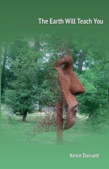 The Earth Will Teach You