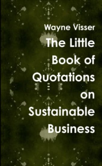 The Little Book of Quotations on Sustainable Business