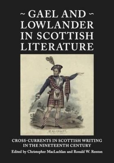 Gael and Lowlander in Scottish Literature