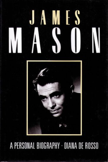 James Mason - a Personal Biography