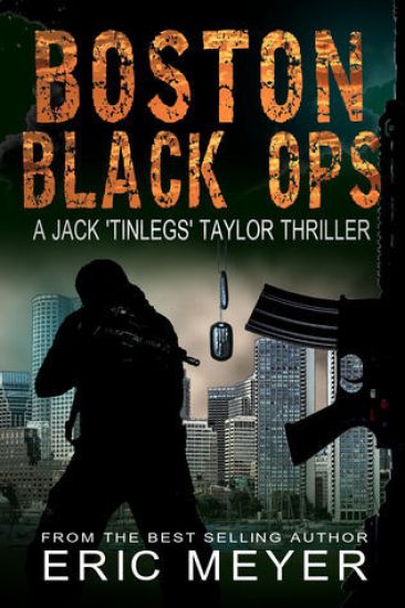 Boston Black Ops (Jack 'tinlegs' Taylor Thriller)
