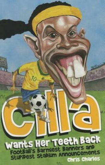 Cilla Wants Her Teeth Back