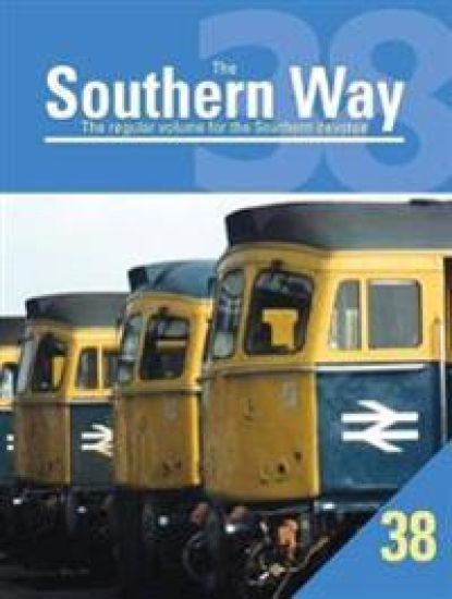 Southern Way Issue No. 38