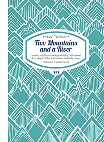 Two Mountains and a River Paperback