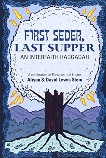 First Seder, Last Supper
