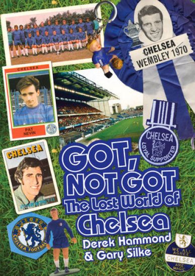 Got; Not Got: Chelsea