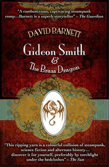 Gideon Smith and the Brass Dragon