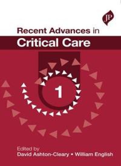 Recent Advances in Critical Care - 1