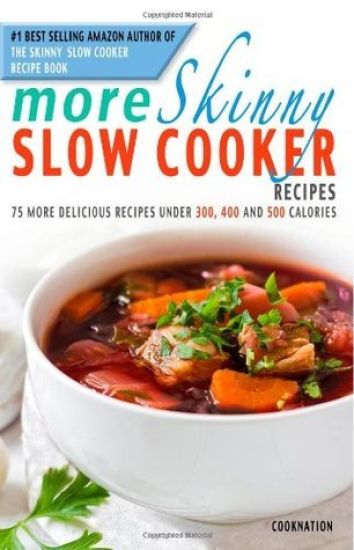 More Skinny Slow Cooker Recipes
